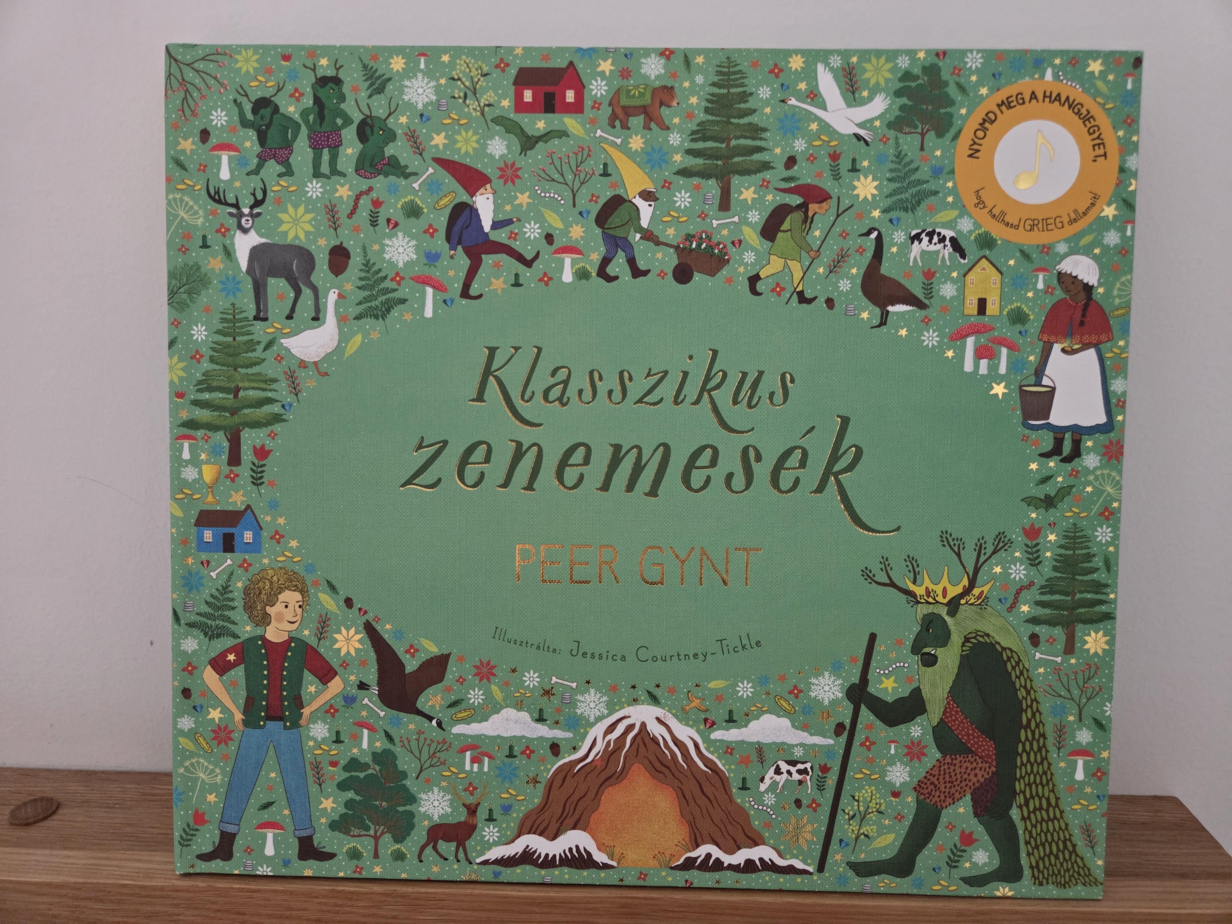 Klasszikus zenemesék: Peer Gynt – Szerző nincs feltüntetve