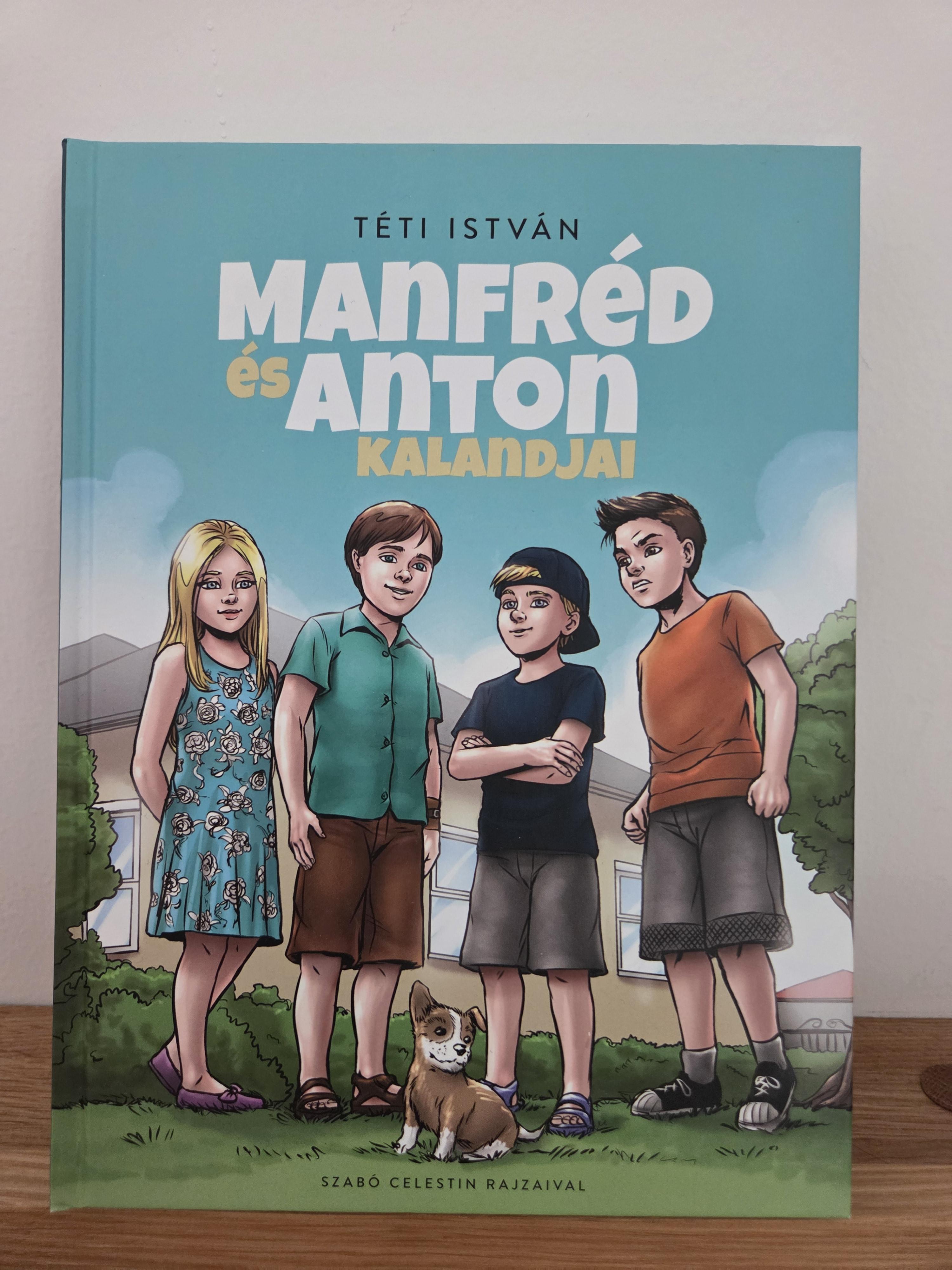 Manfréd és Anton kalandjai – Szerző nincs feltüntetve