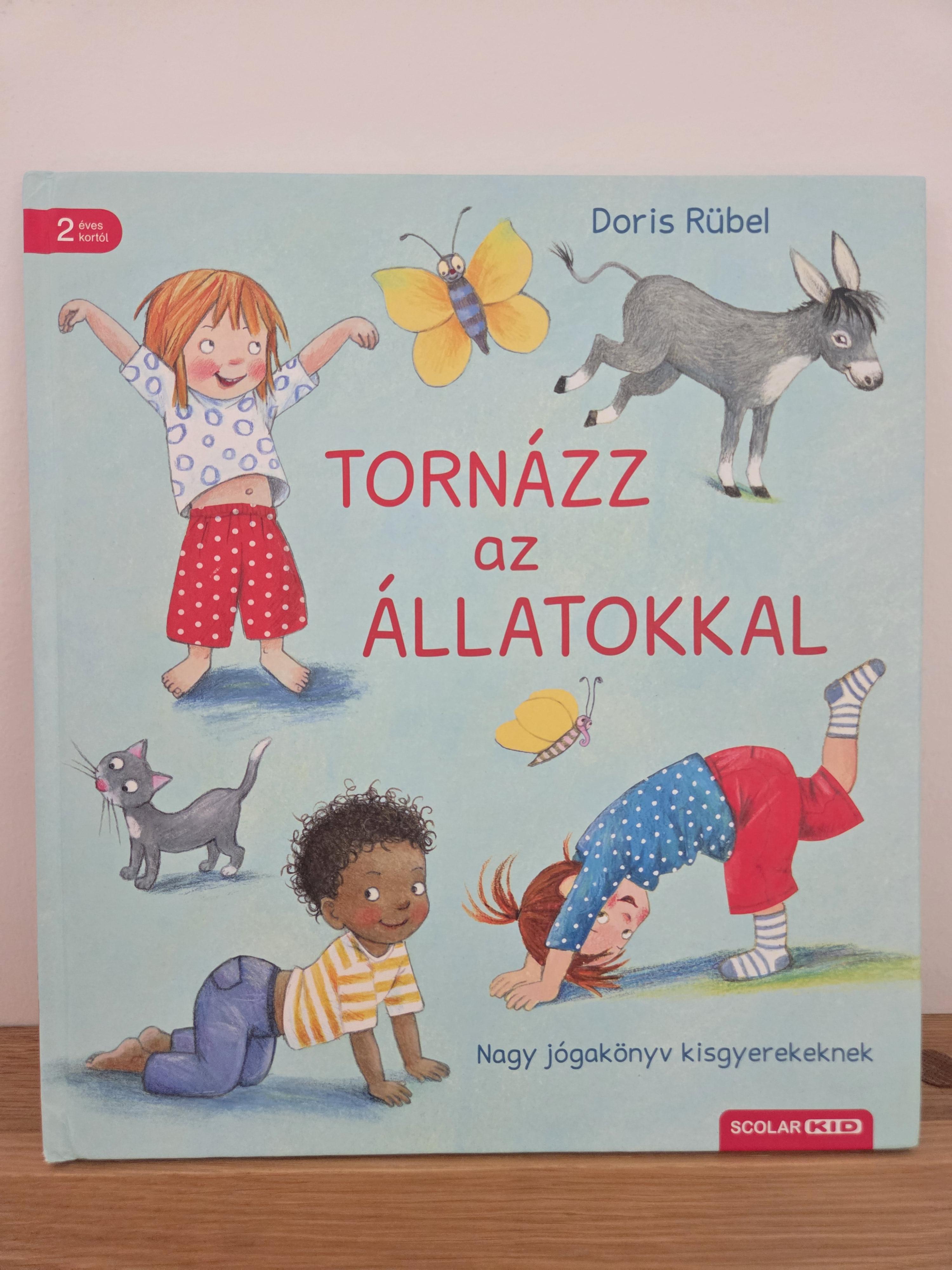 Tornázz az állatokkal – Doris Rübel